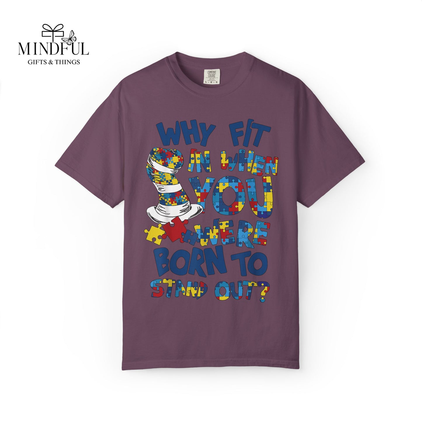 T-Shirt — "Why Fit In When You Were Born to Stand Out?" Colorful Puzzle Autism Awareness Tee