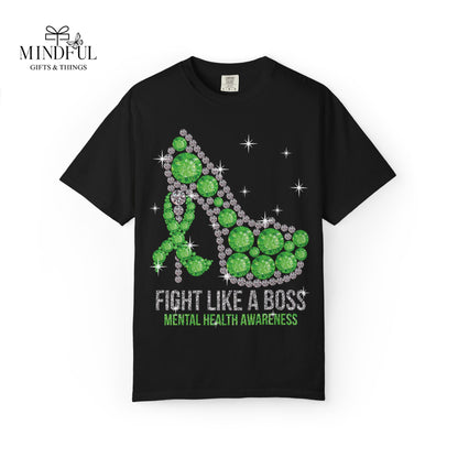 Mental Health Awareness T-Shirt — "Fight Like a Boss" Green Ribbon Heels