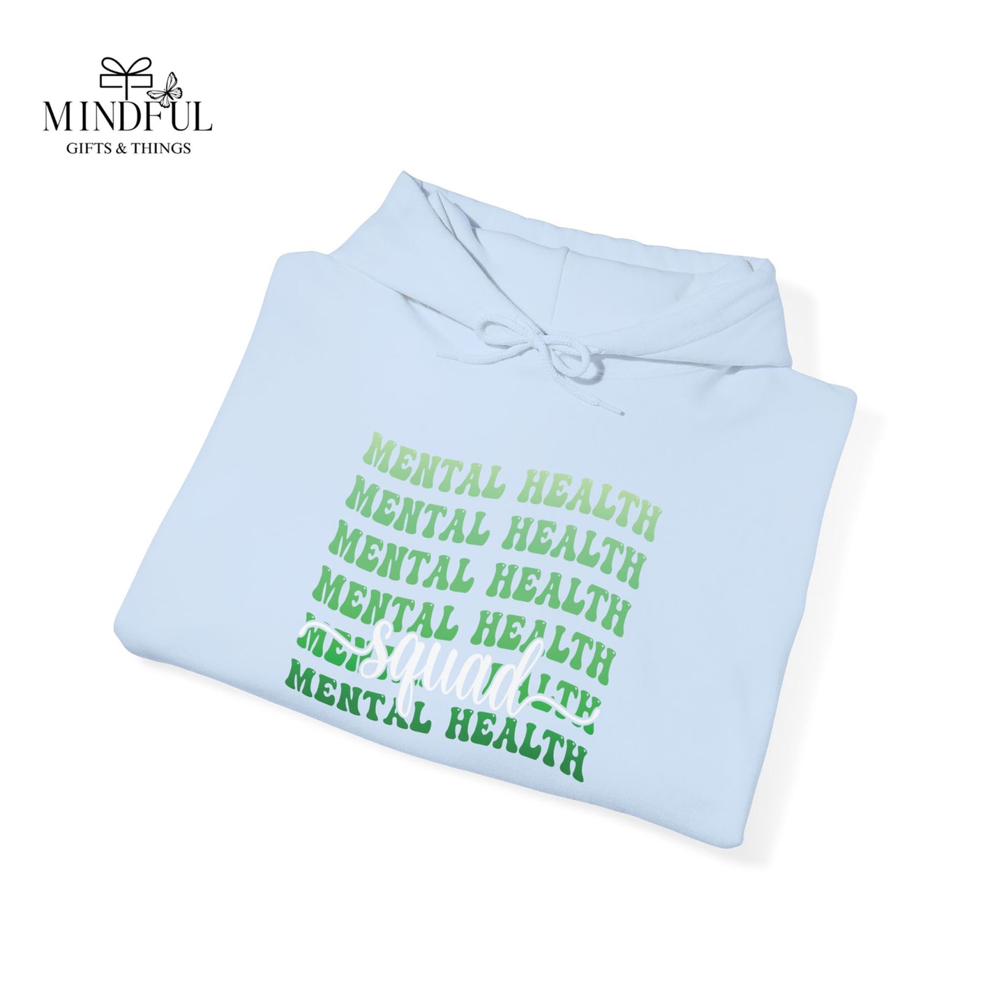 Mental Health Hoodie — Green Repeated Text Awareness Pullover