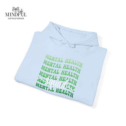 Mental Health Hoodie — Green Repeated Text Awareness Pullover