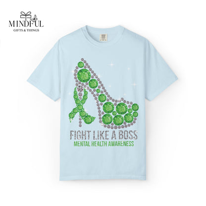 Mental Health Awareness T-Shirt — "Fight Like a Boss" Green Ribbon Heels