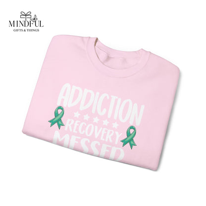 Recovery Crewneck Sweatshirt — "Addiction Recovery Messed With The Wrong Family"