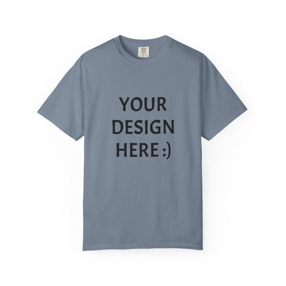 Personalized Design T-Shirt — Customizable Garment-Dyed Tee