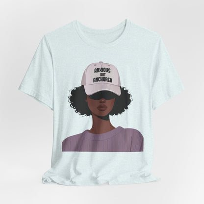 Ambitious But Anchored Graphic Tee — Empowered Black Woman Design