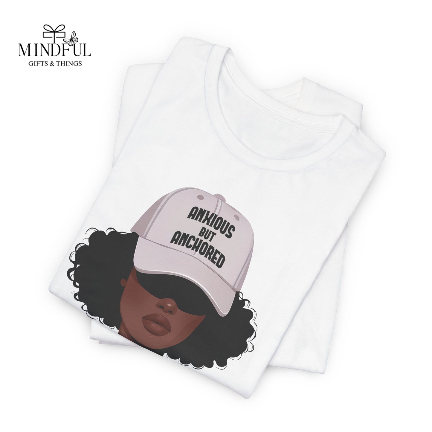 Ambitious But Anchored Graphic Tee — Empowered Black Woman Design