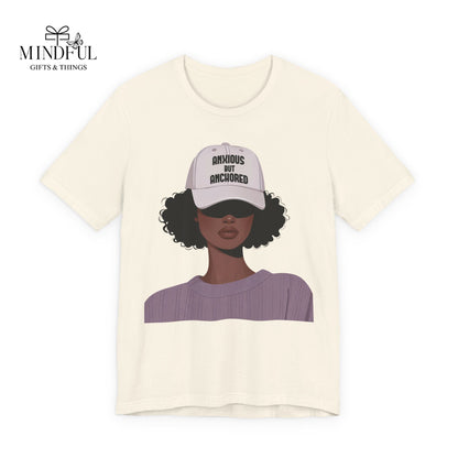 Ambitious But Anchored Graphic Tee — Empowered Black Woman Design