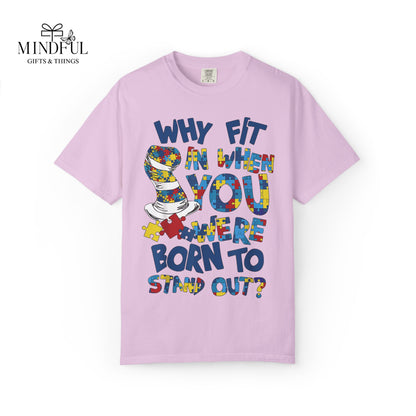 T-Shirt — "Why Fit In When You Were Born to Stand Out?" Colorful Puzzle Autism Awareness Tee