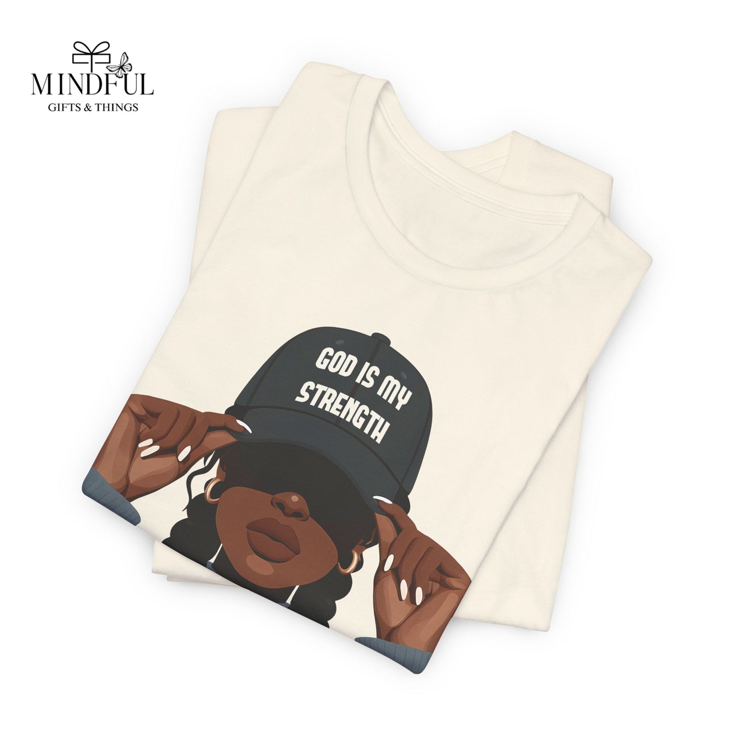 God Is My Strength Tee — Faith-Based Graphic T-Shirt with 'God Is My Strength' Cap