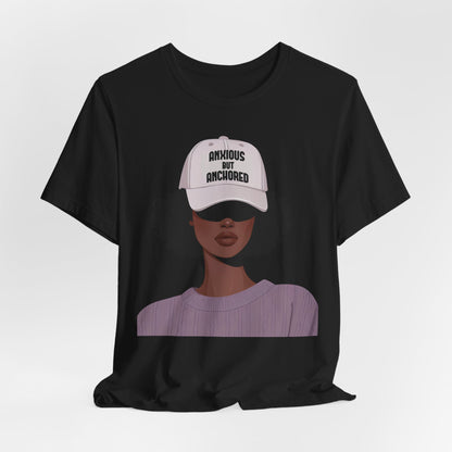 Ambitious But Anchored Graphic Tee — Empowered Black Woman Design