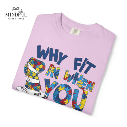 T-Shirt — "Why Fit In When You Were Born to Stand Out?" Colorful Puzzle Autism Awareness Tee