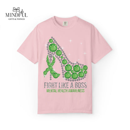 Mental Health Awareness T-Shirt — "Fight Like a Boss" Green Ribbon Heels