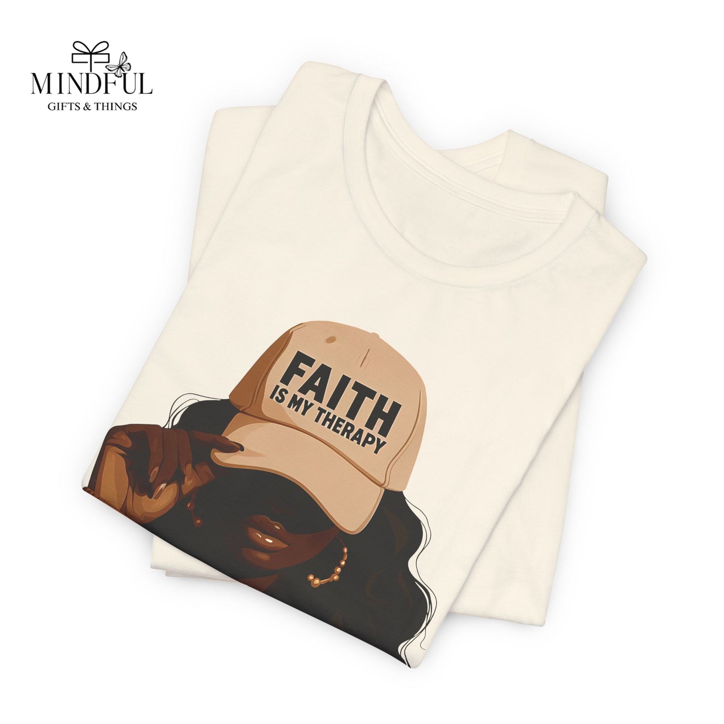 Faith Is My Therapy Graphic Tee — Black Woman Illustration