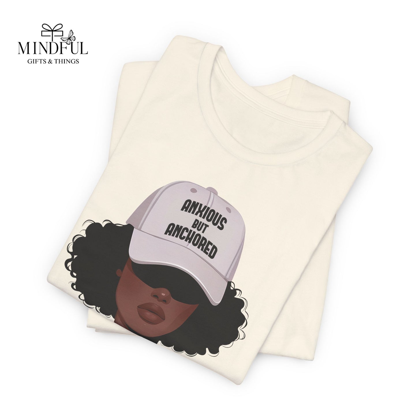 Ambitious But Anchored Graphic Tee — Empowered Black Woman Design