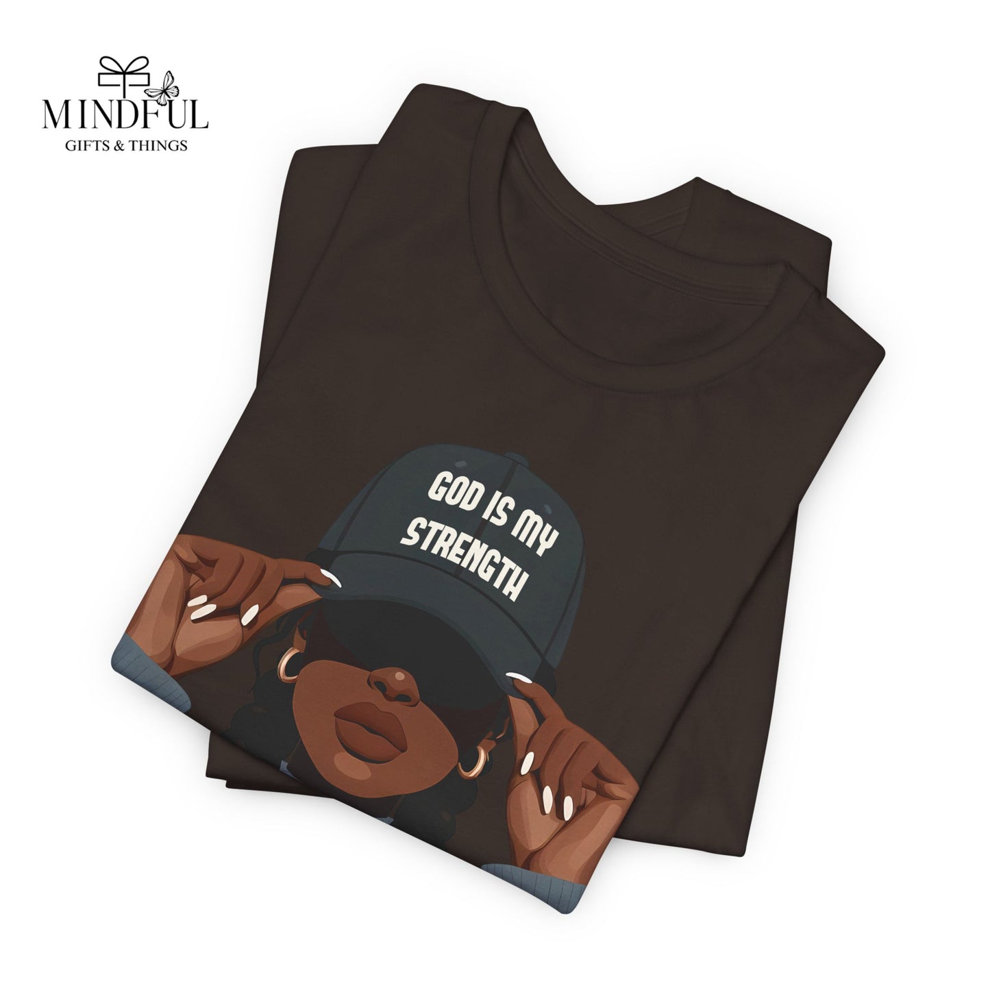 God Is My Strength Tee — Faith-Based Graphic T-Shirt with 'God Is My Strength' Cap