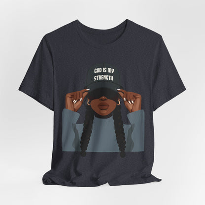 God Is My Strength Tee — Faith-Based Graphic T-Shirt with 'God Is My Strength' Cap