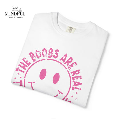 Sad Smiley Tee — “The Boobs Are Real, The Smile Is Fake” Graphic T-Shirt