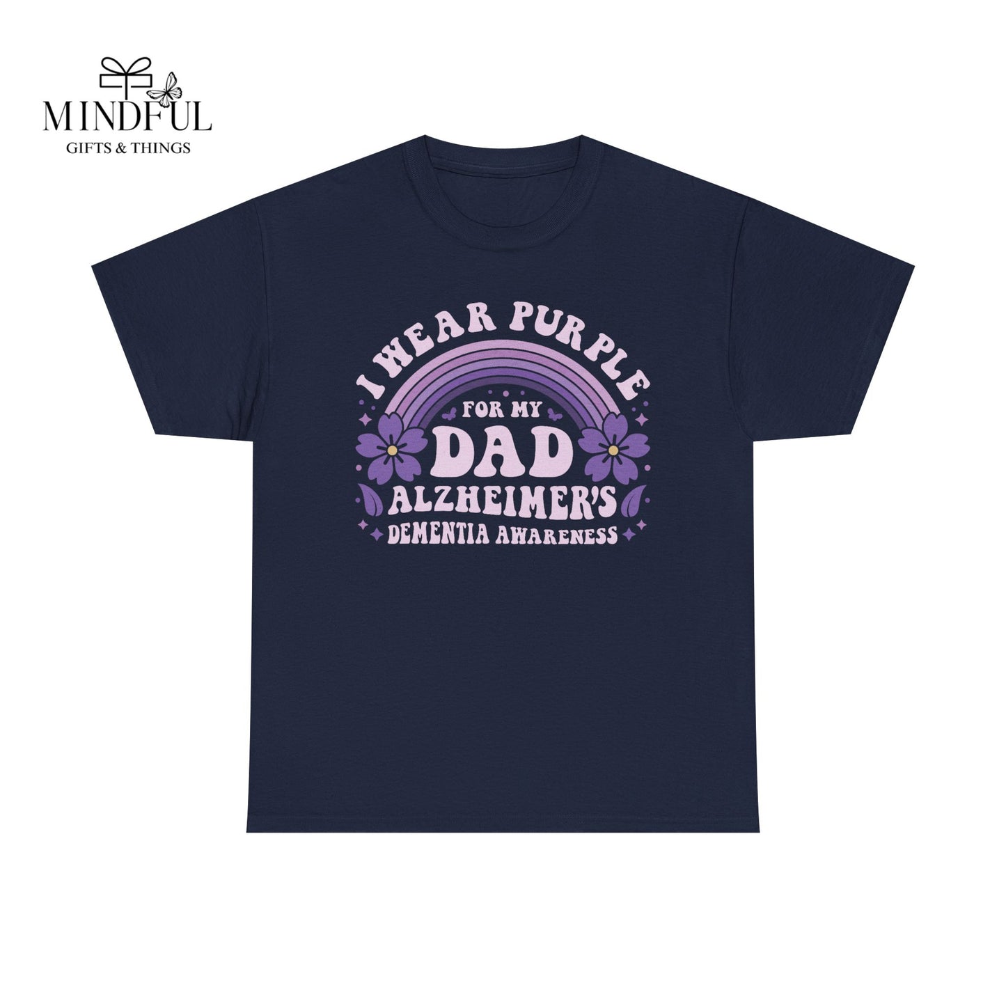 Alzheimer’s Awareness Dad T-Shirt — "I Wear Purple For My Dad" Support Tee