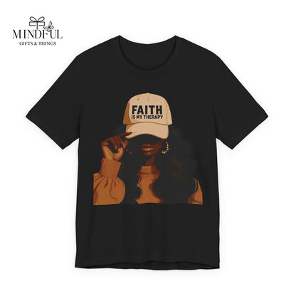 Faith Is My Therapy Graphic Tee — Black Woman Illustration