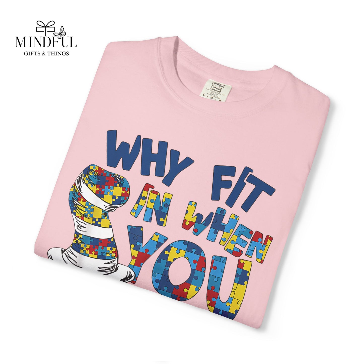 T-Shirt — "Why Fit In When You Were Born to Stand Out?" Colorful Puzzle Autism Awareness Tee