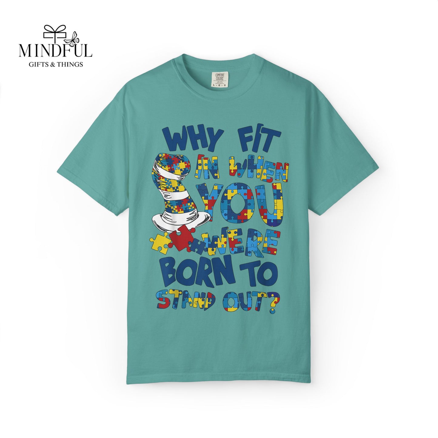 T-Shirt — "Why Fit In When You Were Born to Stand Out?" Colorful Puzzle Autism Awareness Tee
