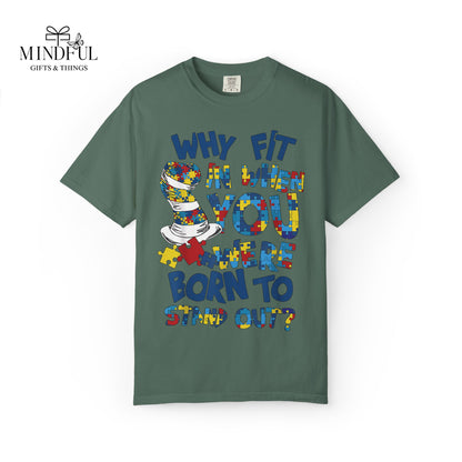 T-Shirt — "Why Fit In When You Were Born to Stand Out?" Colorful Puzzle Autism Awareness Tee