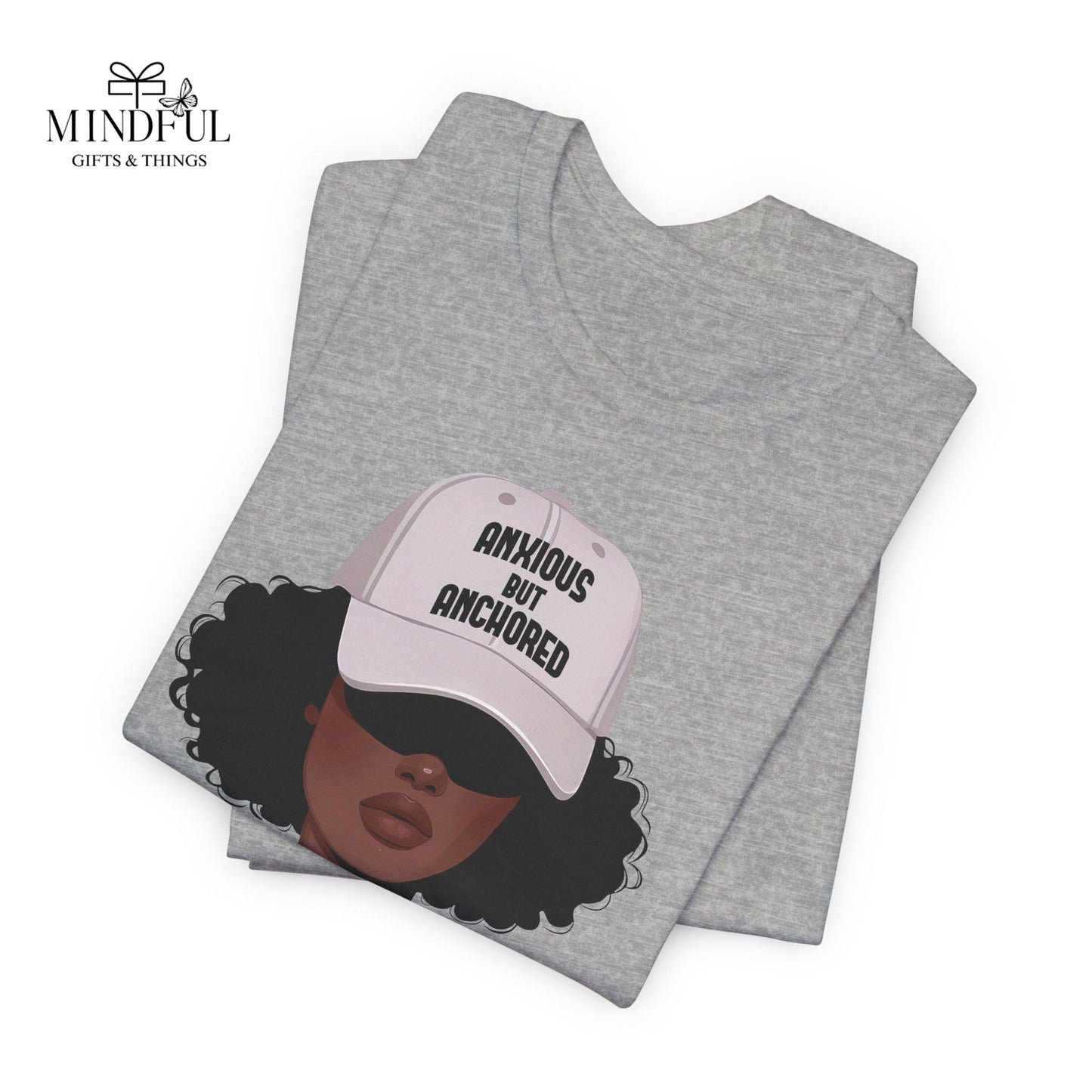 Ambitious But Anchored Graphic Tee — Empowered Black Woman Design