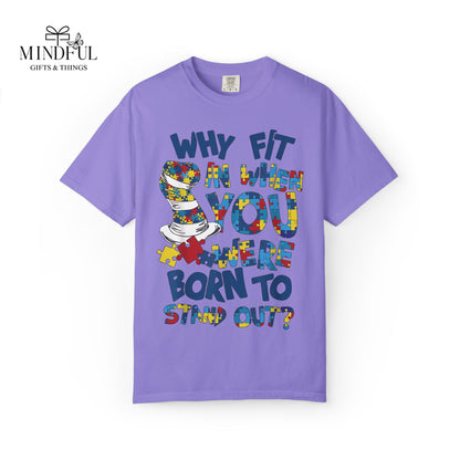 T-Shirt — "Why Fit In When You Were Born to Stand Out?" Colorful Puzzle Autism Awareness Tee