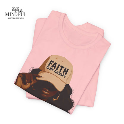 Faith Is My Therapy Graphic Tee — Black Woman Illustration