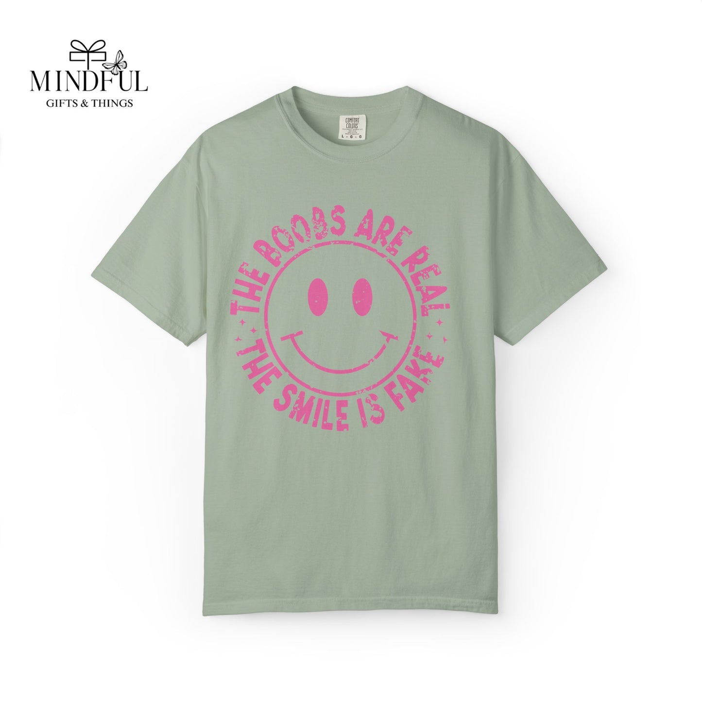 Sad Smiley Tee — “The Boobs Are Real, The Smile Is Fake” Graphic T-Shirt