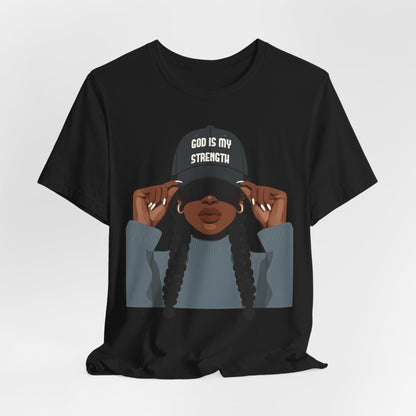 God Is My Strength Tee — Faith-Based Graphic T-Shirt with 'God Is My Strength' Cap