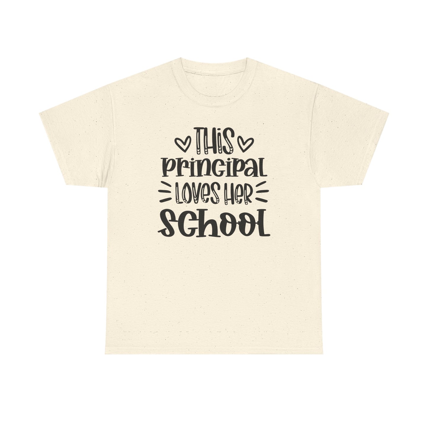 Principal Loves Her School T-Shirt — Cute School Administrator Appreciation Tee