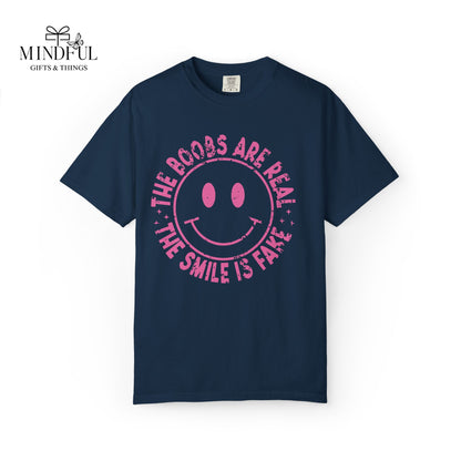 Sad Smiley Tee — “The Boobs Are Real, The Smile Is Fake” Graphic T-Shirt