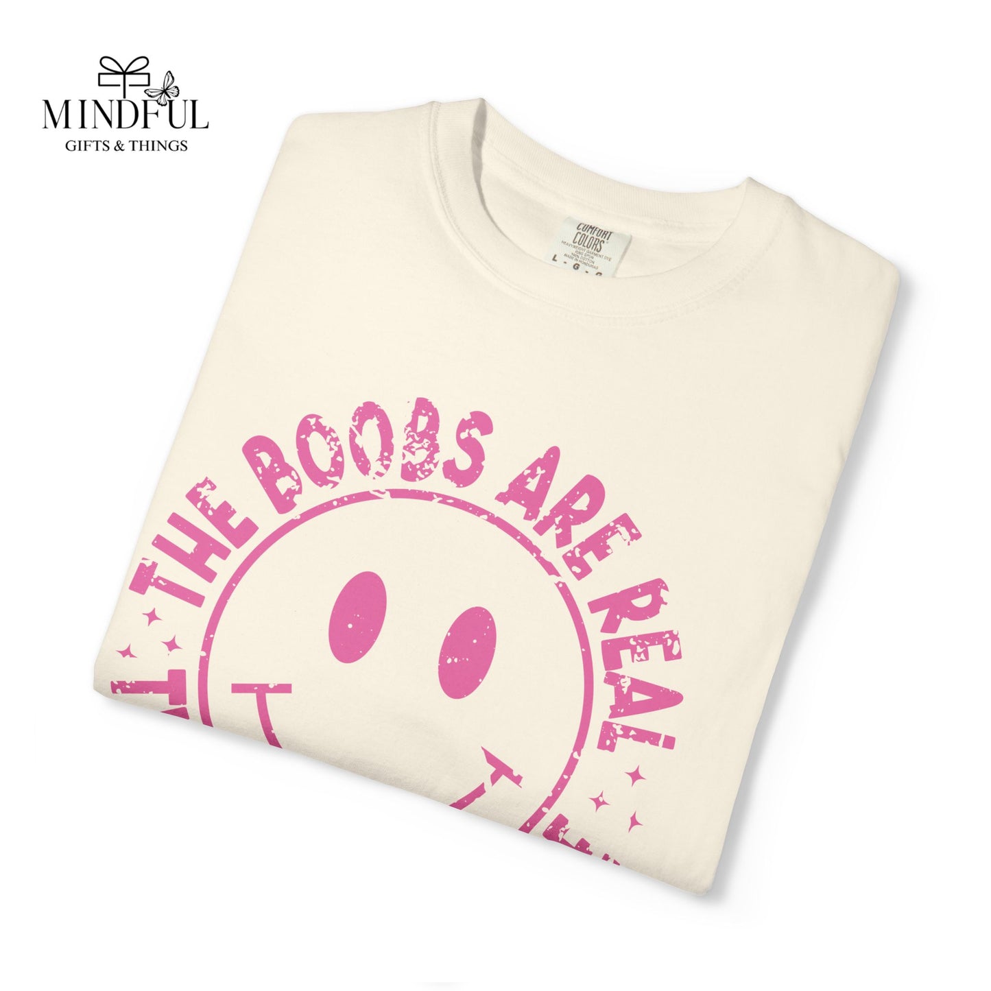 Sad Smiley Tee — “The Boobs Are Real, The Smile Is Fake” Graphic T-Shirt
