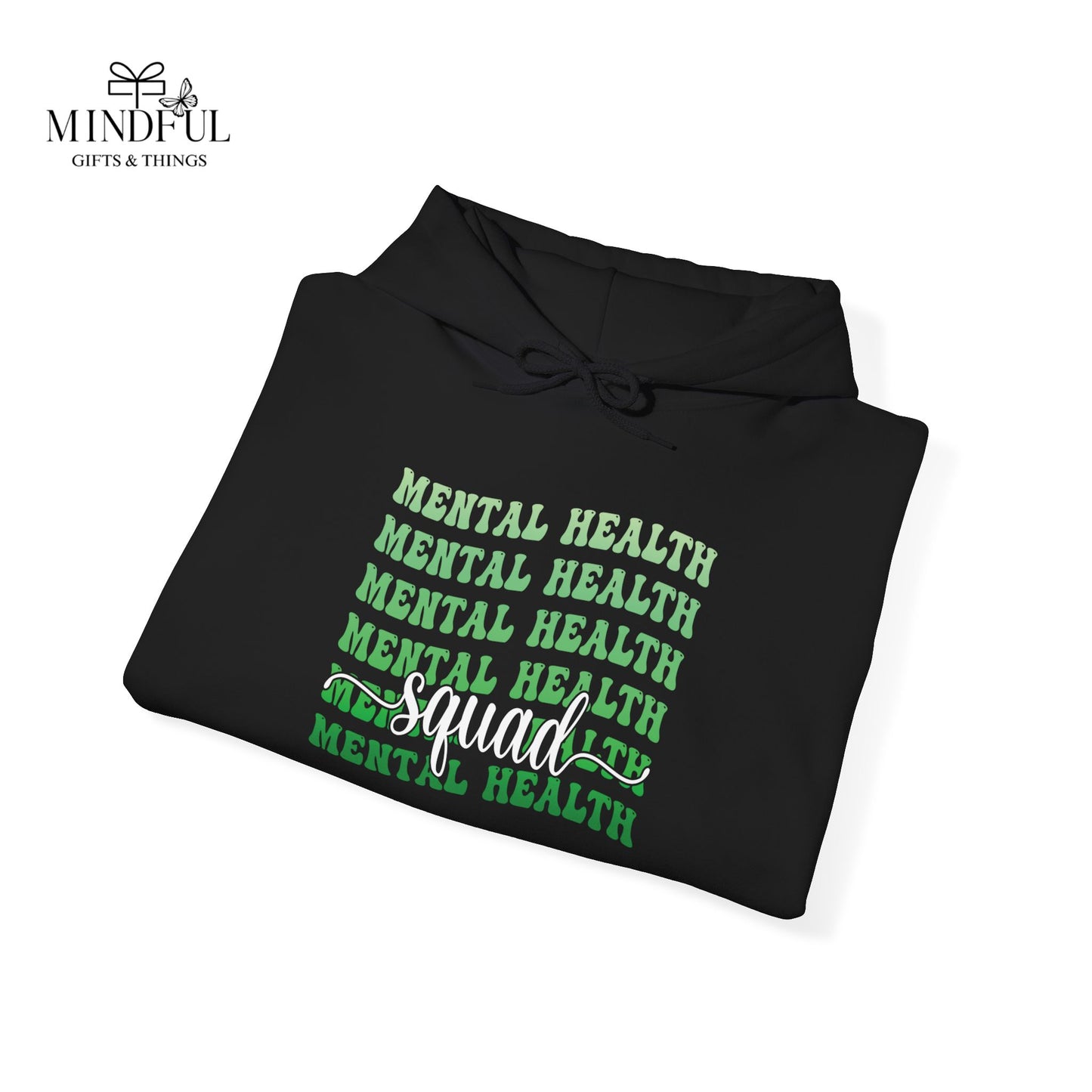 Mental Health Hoodie — Green Repeated Text Awareness Pullover