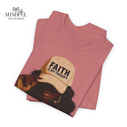 Faith Is My Therapy Graphic Tee — Black Woman Illustration