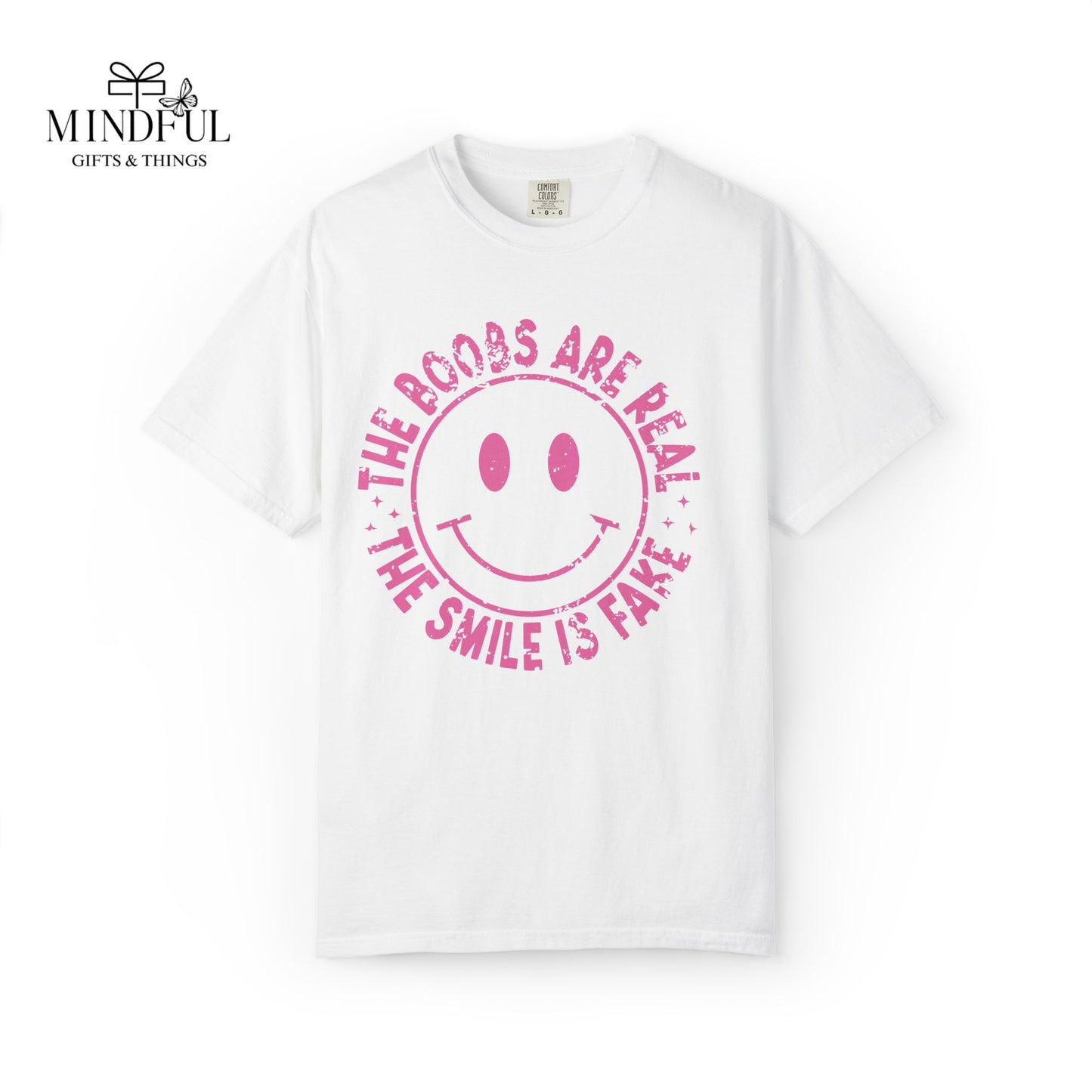 Sad Smiley Tee — “The Boobs Are Real, The Smile Is Fake” Graphic T-Shirt