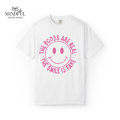 Sad Smiley Tee — “The Boobs Are Real, The Smile Is Fake” Graphic T-Shirt