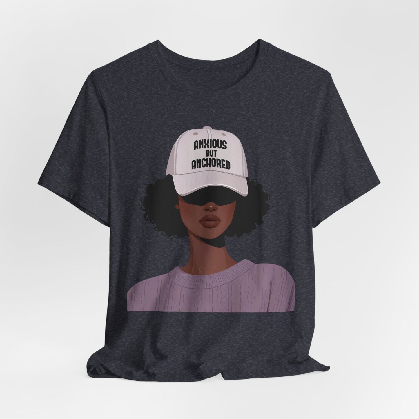 Ambitious But Anchored Graphic Tee — Empowered Black Woman Design