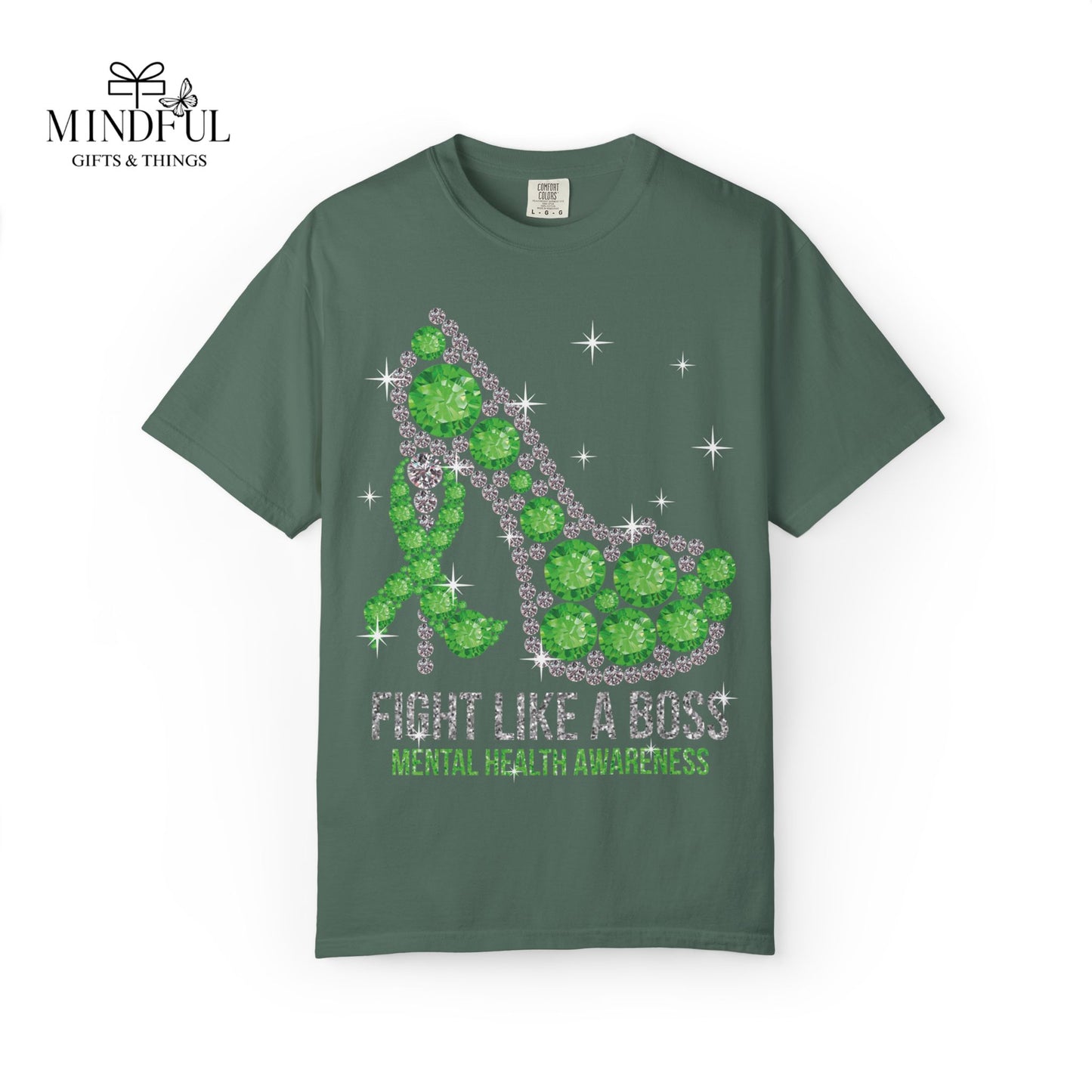 Mental Health Awareness T-Shirt — "Fight Like a Boss" Green Ribbon Heels