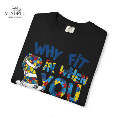 T-Shirt — "Why Fit In When You Were Born to Stand Out?" Colorful Puzzle Autism Awareness Tee